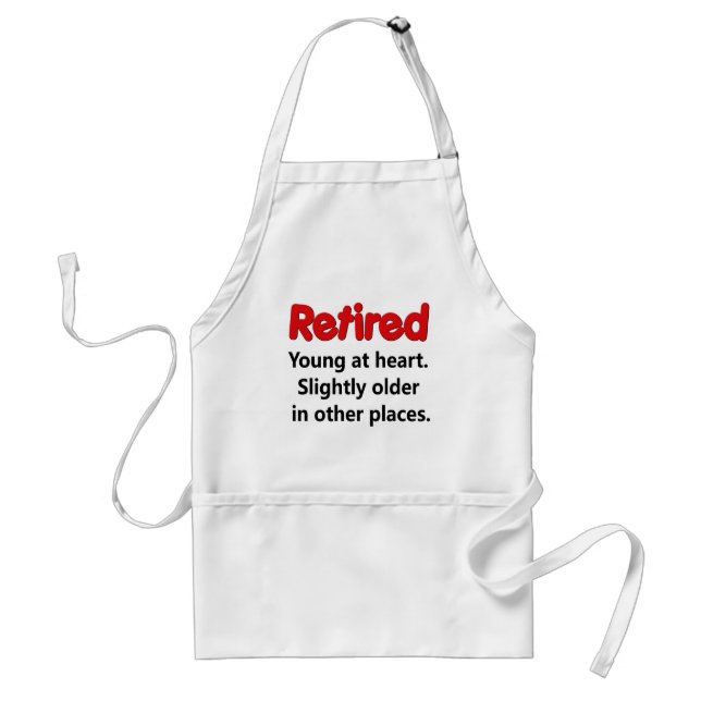 Funny Retirement Saying Standard Apron (Front)
