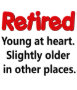 Funny Retirement Saying Standard Apron - 16.55 Funny Retirement Saying Standard Apron