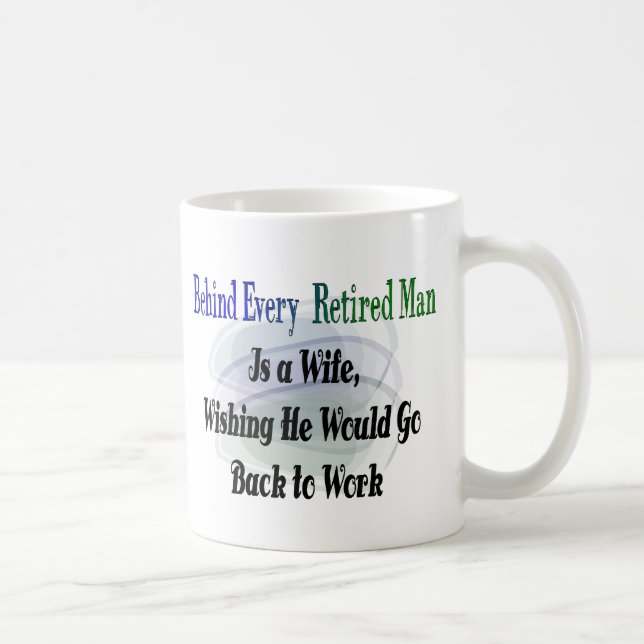 Funny Retirement T-Shirts and Gifts Coffee Mug (Right)