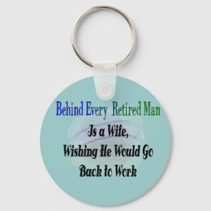 Funny Retirement T-Shirts and Gifts Key Ring