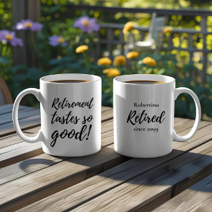 Funny Retirement Tastes So Good Gift Coffee Mug