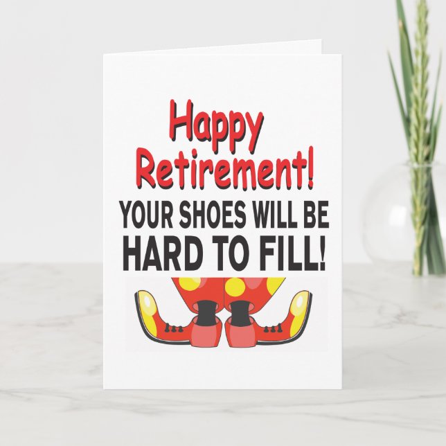 Funny Retirement Your Shoes Will be Hard to Fill Card (Front)