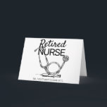 Funny Retiring Nurse Don't Want to Look Retirement Card<br><div class="desc">Know any retiring nurses? This greeting card is the perfect gift for them. It features a stethoscope and shot injection needle, along with the black text, "Retired Nurse. No, I don't want to look at it." Honor the retirement of someone you know in the medical field with this great card....</div>