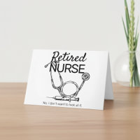 Funny Retiring Nurse Don't Want to Look Retirement