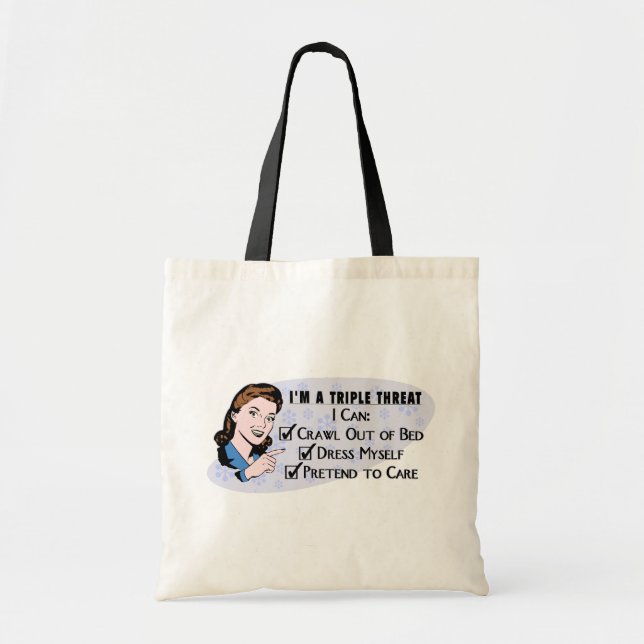 Funny Retro 50's Sarcastic Woman: Triple Threat Tote Bag (Front)
