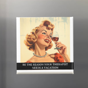 Funny Retro 50s Saying Therapist  Magnet