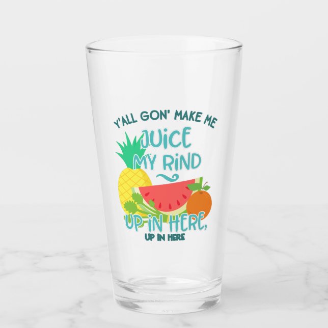 Funny Retro 90s Rap Hip Hop Fruit Juice Quote Glass (Front)