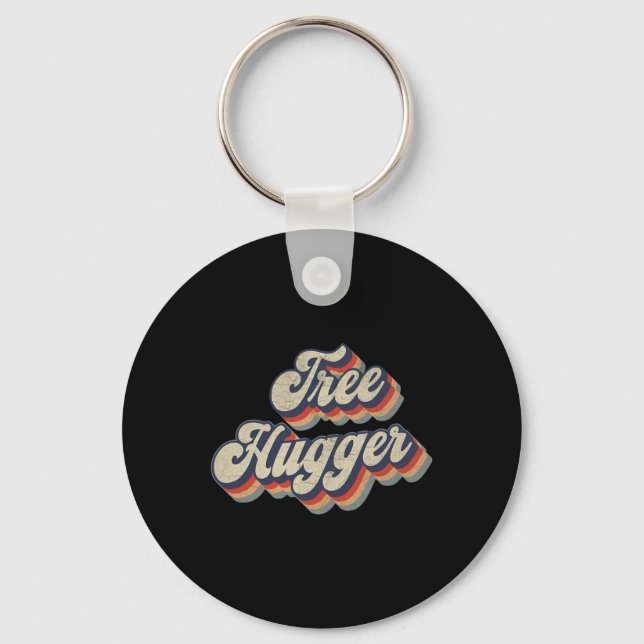 Funny Retro Arbor Day And Earth Day Tree Hugger  Key Ring (Front)