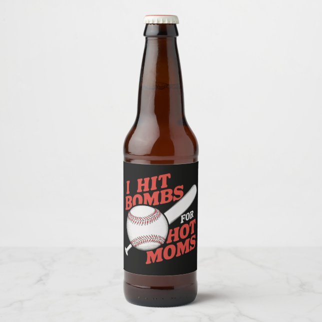Funny Retro Baseball I Hit Bombs For Hot Moms Beer Bottle Label (Front)