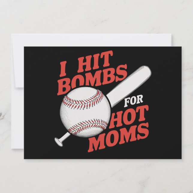 Funny Retro Baseball I Hit Bombs For Hot Moms Invitation (Front)