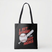 Funny Retro Baseball I Hit Bombs For Hot Moms