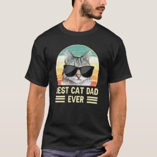 Funny Retro Best Cat Dad Ever Shirt, Cat with Sung T-Shirt