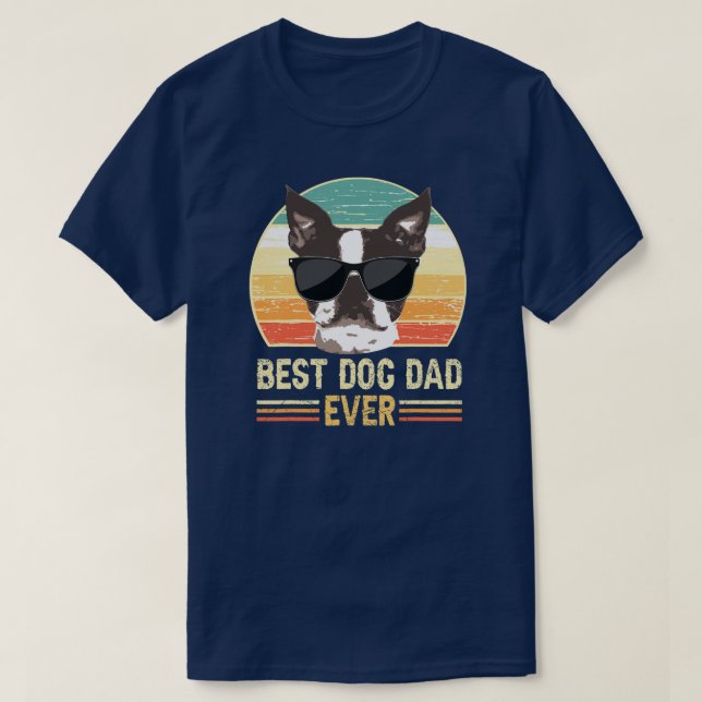 Funny Retro Best Dog Dad Ever Dog with Sunglasses T-Shirt (Design Front)