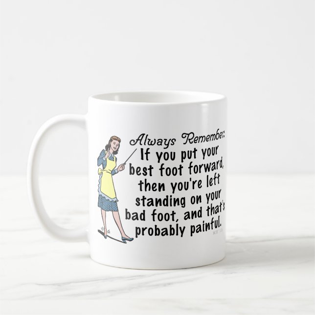 Funny Retro Best Foot Demotivational Coffee Mug (Left)
