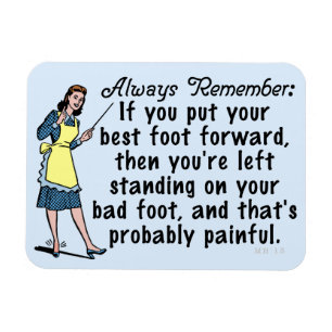 Funny Retro Best Foot Demotivational Magnet