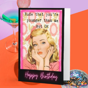 Funny Retro Birthday Card Best Friend-Sassy-Rude
