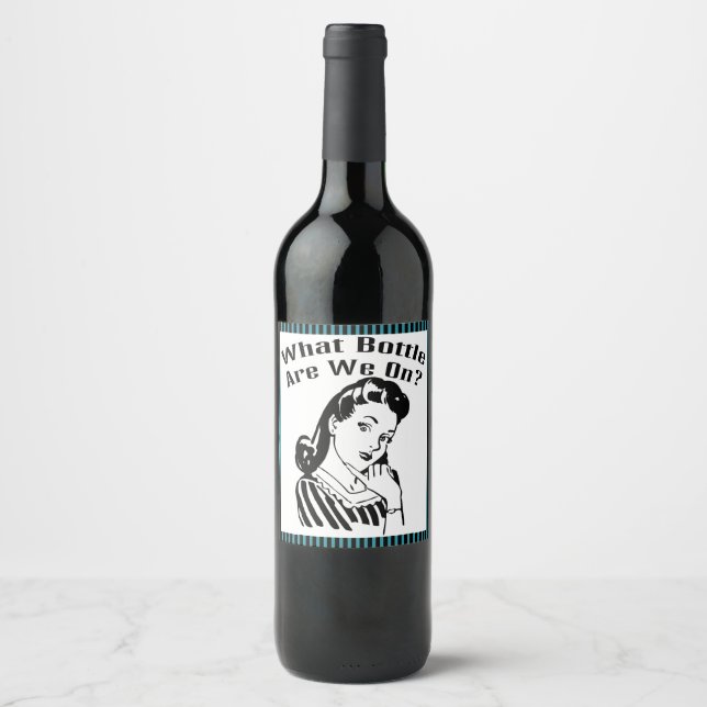 Funny Retro Bunco What Bottle Are We On? Wine Label (Front)