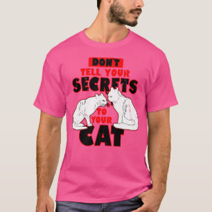 Funny Retro Cat Lover Slogan Meme Gift For Cat Lov T-Shirt