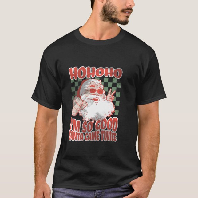 Funny Retro Christmas Adult Joke So Good Santa Cam T-Shirt (Front)