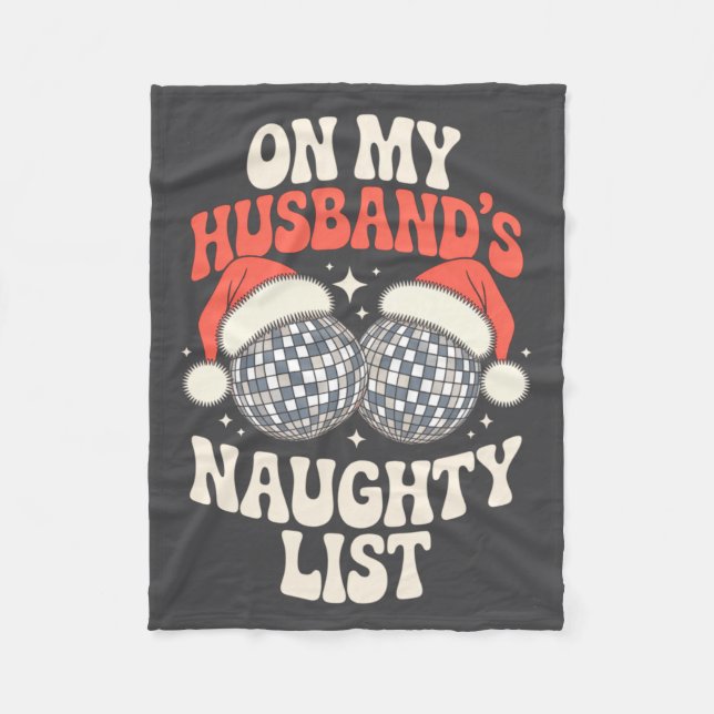 Funny Retro Christmas Wife On My Husband's Naughty Fleece Blanket (Front)