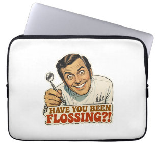 Funny Retro Dentist Have You Been Flossing Meme Laptop Sleeve