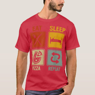 Funny Retro Design For Pizza Lover Eat Sleep Pizza T-Shirt