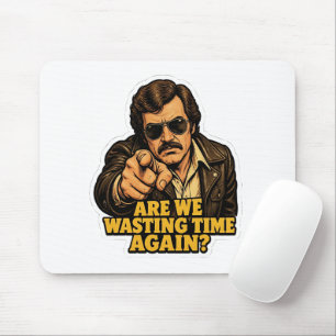 Funny Retro Detective Wasting Time Office Meme Mouse Mat