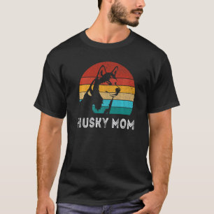 Funny Retro Dog Husky Mum Siberian Husky Dog T-Shirt