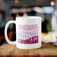 Funny Retro Emotional Support Coworker Office