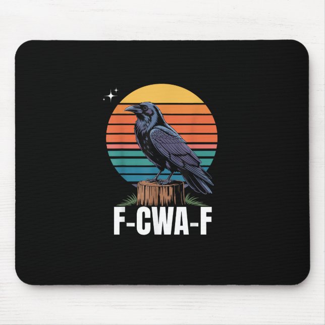 Funny Retro F-Caw-F Bird Crow Crow Bird  Mouse Mat (Front)