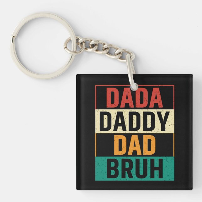 Funny retro Father's Day Dada Daddy Dad Bruh  Key Ring (Front)