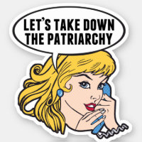 Funny Retro Feminist Pop Art Anti Patriarchy