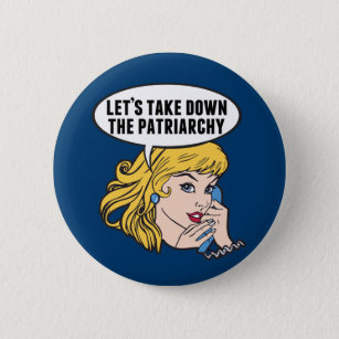 Funny Retro Feminist Pop Art Anti Patriarchy 6 Cm Round Badge