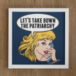 Funny Retro Feminist Pop Art Anti Patriarchy Poster<br><div class="desc">Let's Take Down the Patriarchy gift. Cute retro pop art feminism design for a strong pro choice woman voting for female leadership in our country. Stand up for women's rights and female empowerment with this cool political humour cartoon that features a pretty blonde leader planning a women's march on a...</div>