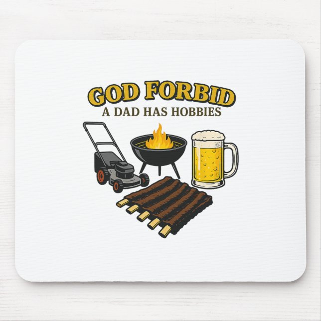 Funny Retro God Forbid A Dad Has Hobbies Bbq Sarca Mouse Mat (Front)