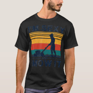 funny retro grass lawn mower i'm sey and i mow it T-Shirt