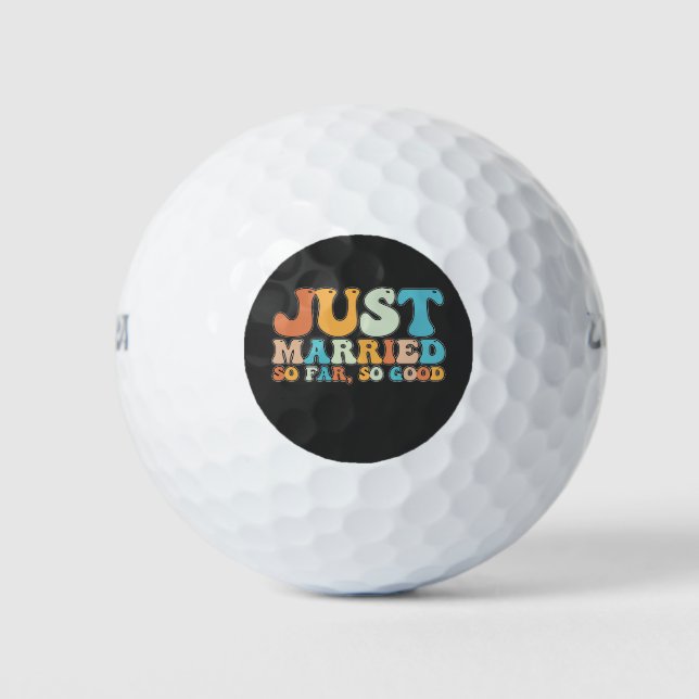 Funny Retro Groovy Just Married So Far So Good Golf Balls (Front)