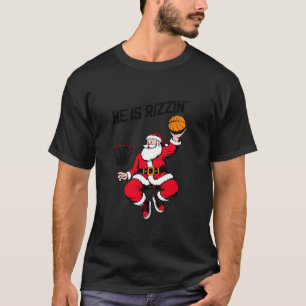 Funny Retro He Is Rizzin Santa Playing Basketball T-Shirt