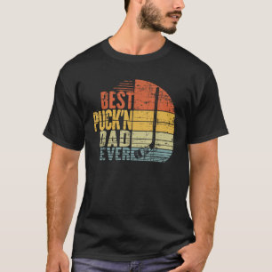 Funny Retro Hockey Dad Best Puck n Dad Ever Father T-Shirt