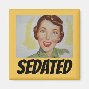 Funny Retro Housewife Fridge Magnets, SEDATED Magnet