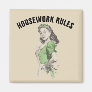 Funny Retro Housewife Magnets, HOUSEWORK RULES Magnet
