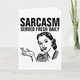 Funny Retro Housewife, SARCASM SERVED DAILY CARDS