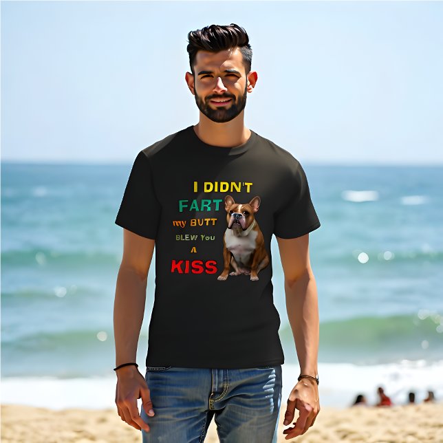 Funny Retro 'I IDN'T FART, my Butt blew you a KISS T-Shirt (Funny Retro Dog Liver T-Shirt.  "I didn't fart my butt blew you a kiss")