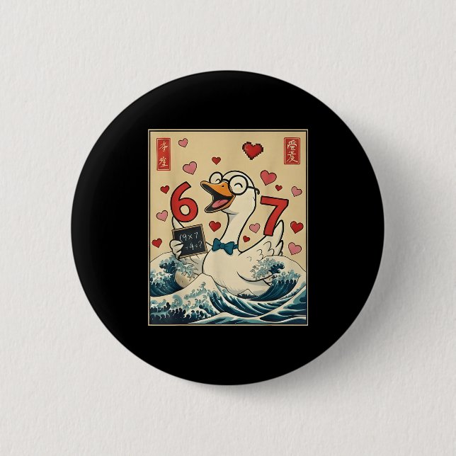 Funny Retro Japanese Goose Teacher 6 7 Meme Valent 6 Cm Round Badge (Front)