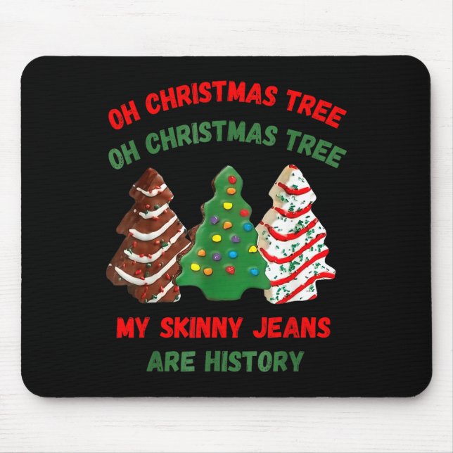 Funny Retro Oh Christmas Tree My Skinny Jeans Are  Mouse Mat (Front)