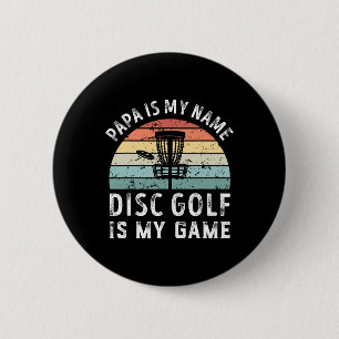 Funny Retro Papa Disc Golf Is My Game Father's Day 6 Cm Round Badge