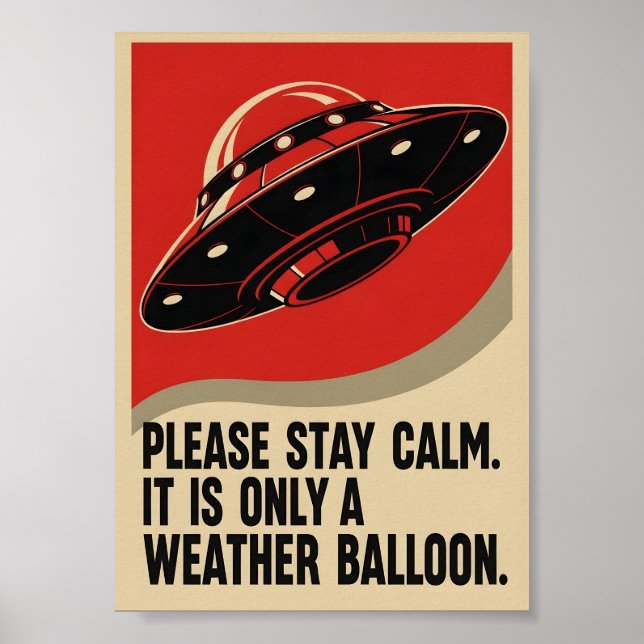 Funny Retro Propaganda UFO Poster (Front)