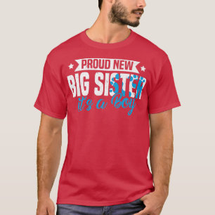 Funny Retro Proud New Big Sister It's A Boy Gender T-Shirt