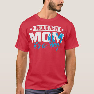 Funny Retro Proud New Mum It's A Boy Gender Reveal T-Shirt