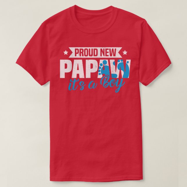 Funny Retro Proud New Papaw It's A Boy Gender Reve T-Shirt (Design Front)